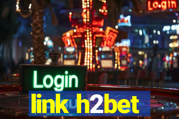 link h2bet